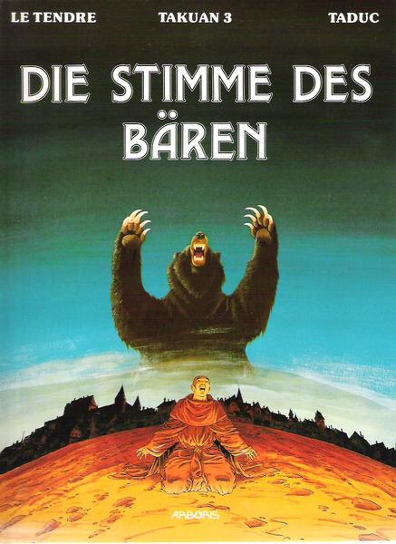 Takuan 3: Die Stimme des Bären