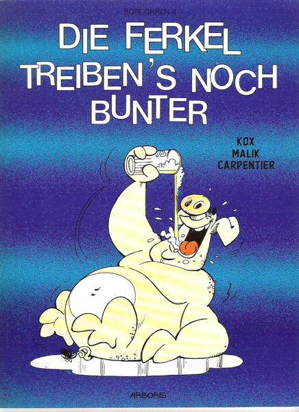 Rote Ohren 4: Die Ferkel treiben&#039;s noch bunter