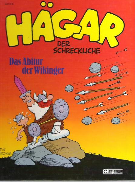Hägar 6: Das Abitur der Wikinger (Hardcover)