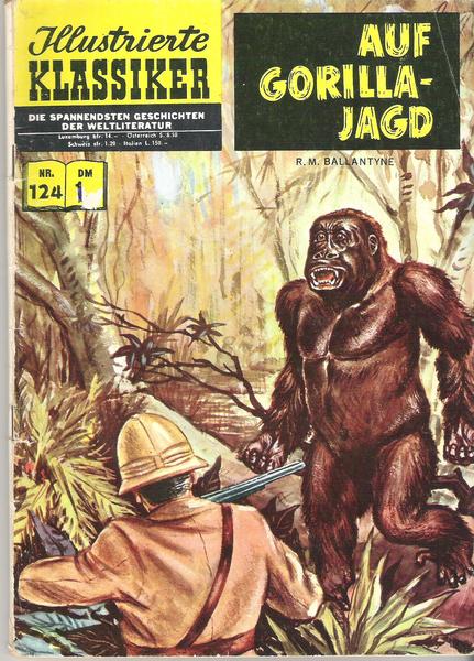 Illustrierte Klassiker 124: Auf Gorilla-Jagd (2. Auflage)