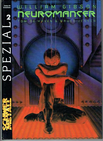 Schwermetall Spezial 2: Neuromancer (Hardcover)