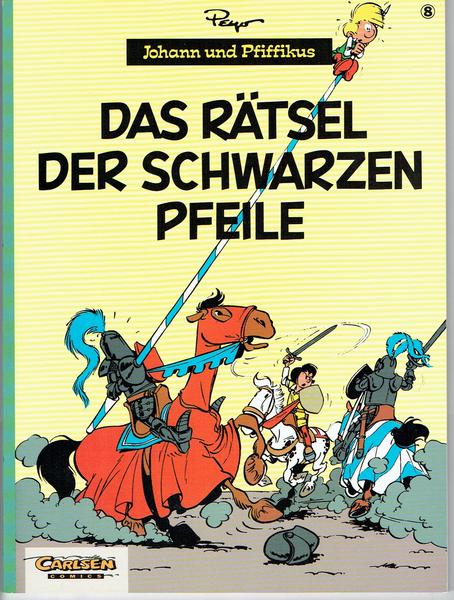 Johann und Pfiffikus 8: Das Rätsel der schwarzen Pfeile