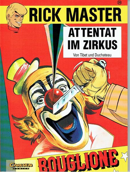 Rick Master 25: Attentat im Zirkus