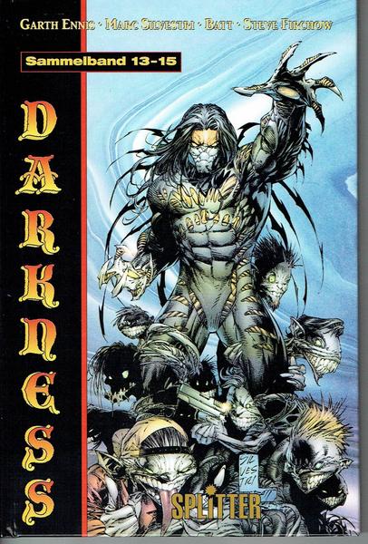 The Darkness: (Sammelband Hefte 13-15)