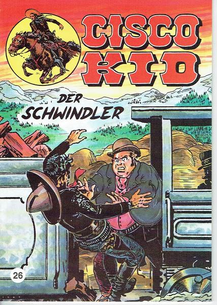 Cisco Kid 26: Der Schwindler