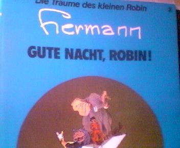 Die Träume des kleinen Robin 2: Gute Nacht, Robin !