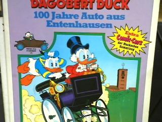 Disney-Autoalbum 2: Dagobert Duck - 100 Jahre Auto aus Entenhausen