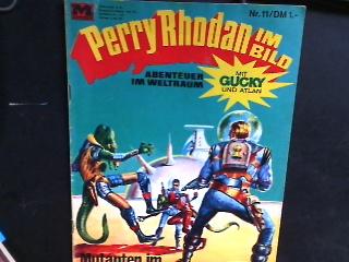 Perry Rhodan im Bild 11: