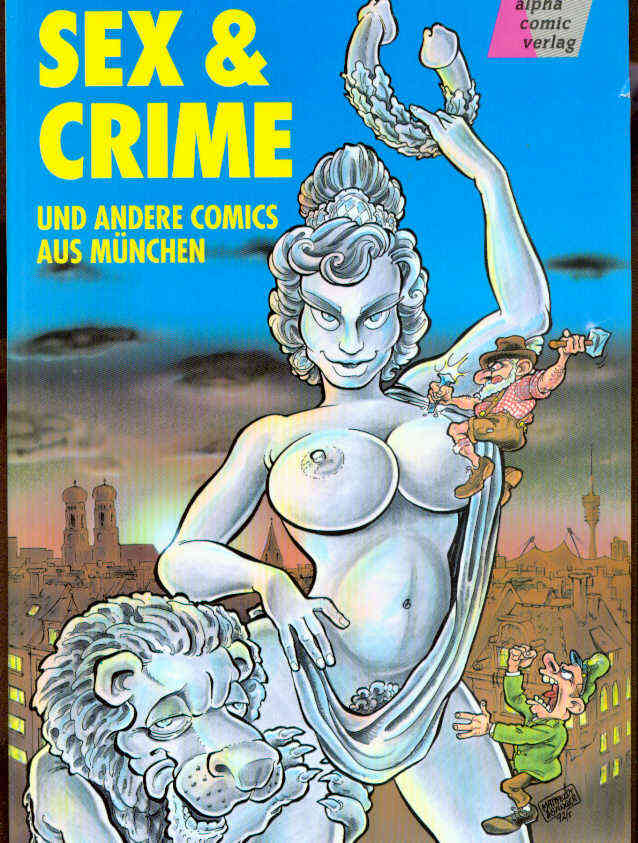 Alpha-Comic präsentiert (7): Sex &amp; Crime