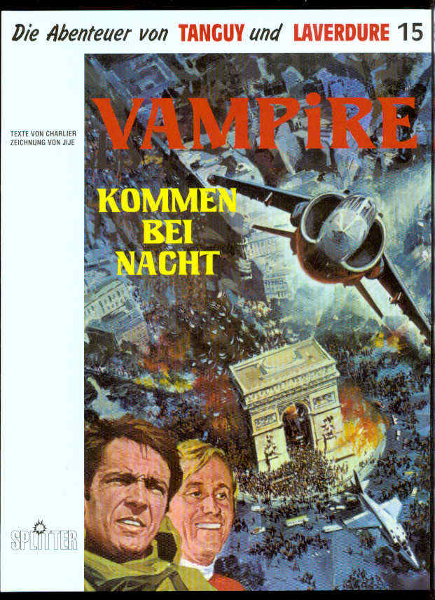 Die Abenteuer von Tanguy und Laverdure 15: Vampire kommen bei Nacht (Softcover)