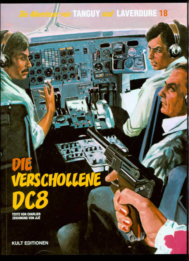 Die Abenteuer von Tanguy und Laverdure 18: Die verschollene DC8 (Softcover)