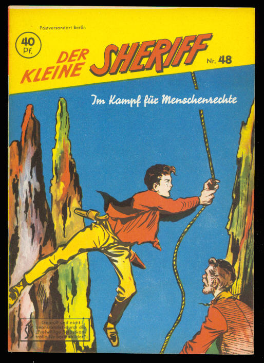 Der kleine Sheriff 48: Im Kampf für Menschenrechte