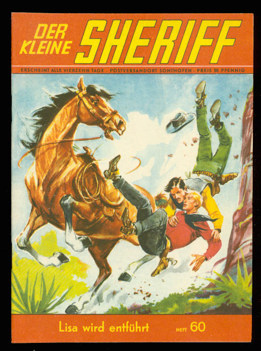Der kleine Sheriff 60: Lisa wird entführt