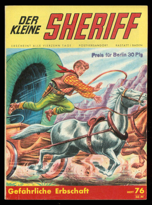 Der kleine Sheriff 76: Gefährliche Erbschaft