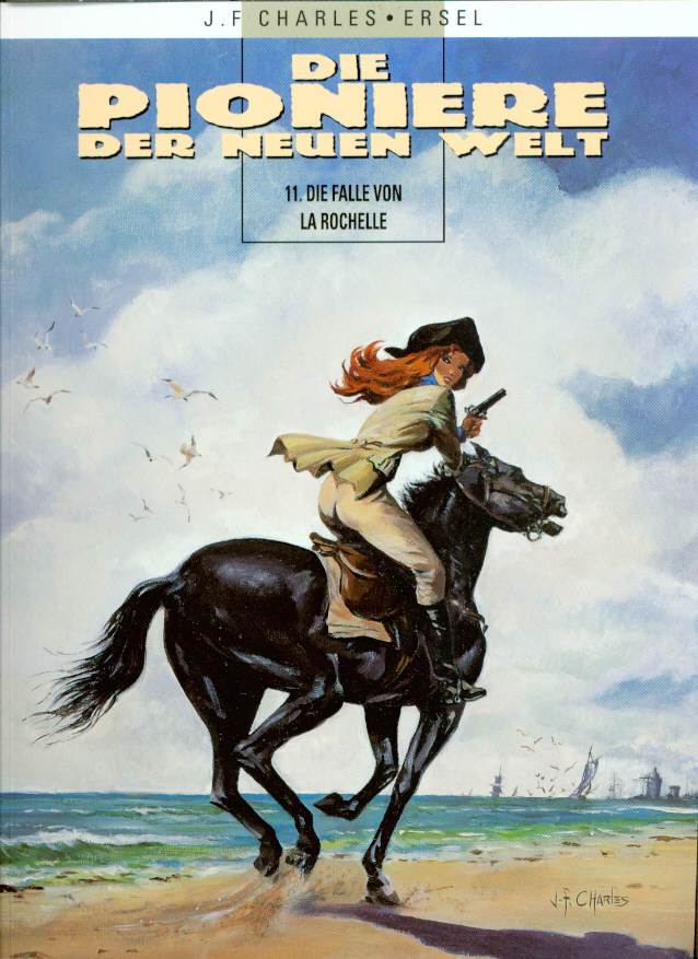 Die Pioniere der neuen Welt 11: Die Falle von La Rochelle (Softcover)