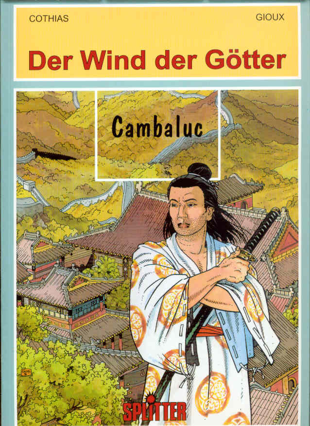 Der Wind der Götter 9: Cambaluc (Softcover)