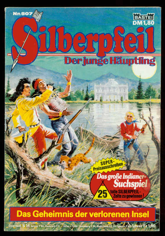 Silberpfeil - Der junge Häuptling 507: Das Geheimnis der verlorenen Insel