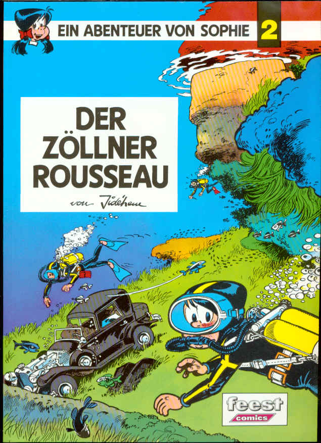 Ein Abenteuer von Sophie 2: Der Zöllner Rousseau