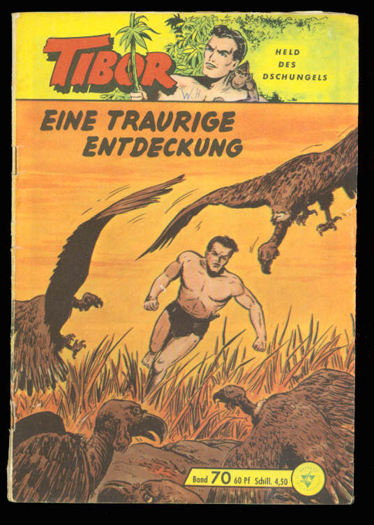Tibor - Held des Dschungels 70: Eine traurige Entdeckung
