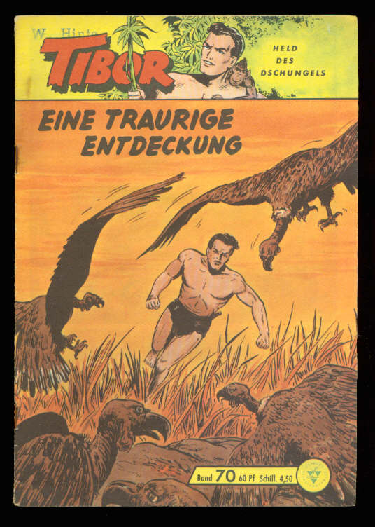 Tibor - Held des Dschungels 70: Eine traurige Entdeckung