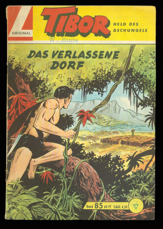 Tibor - Held des Dschungels 85: Das verlassene Dorf