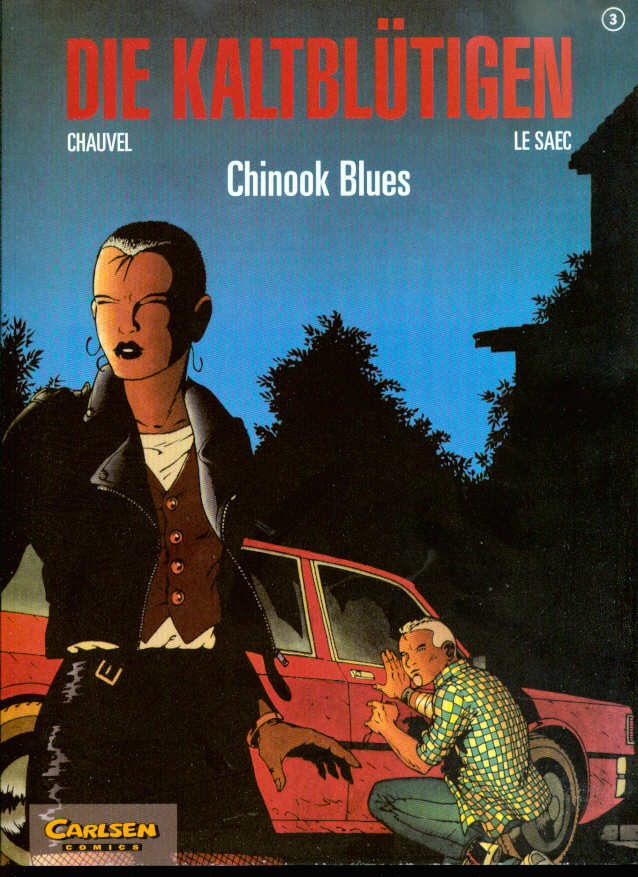 Die Kaltblütigen 3: Chinook Blues