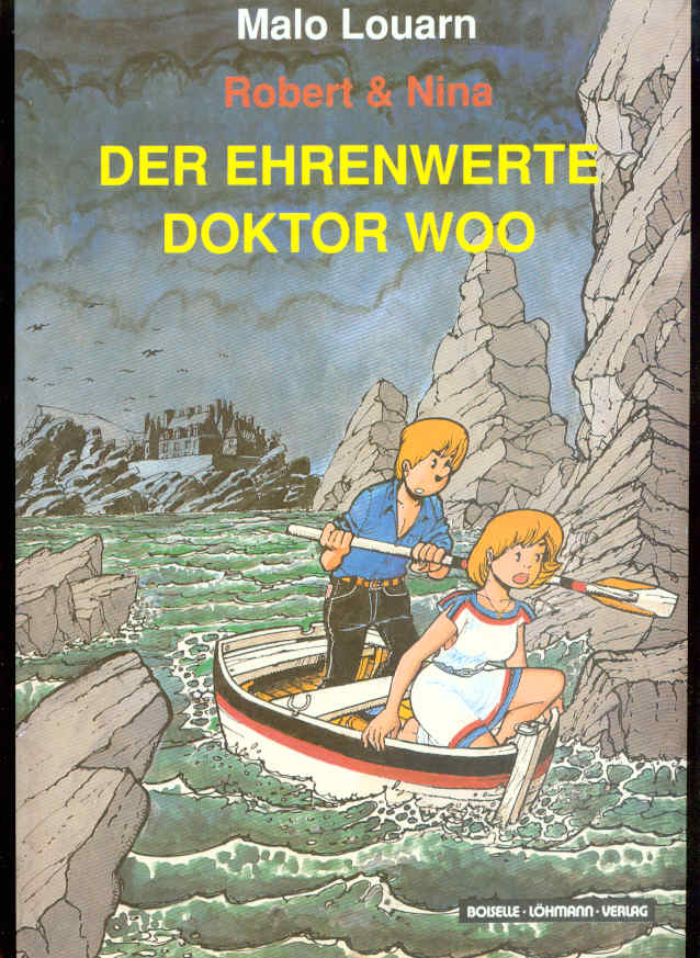 Robert & Nina 2: Der ehrenwerte Doktor Woo