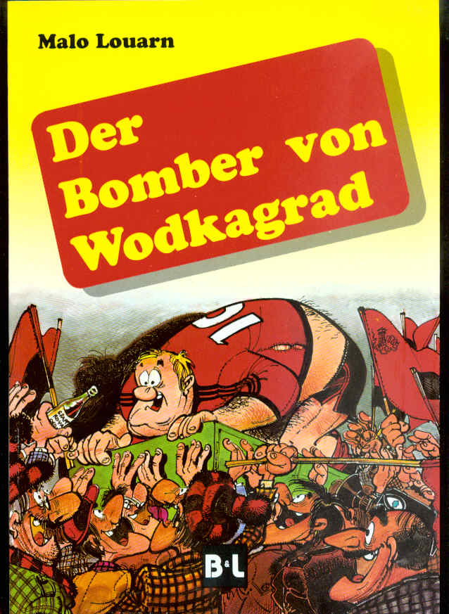 Der Bomber von Wodkagrad: