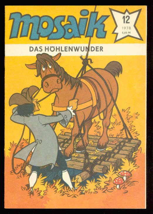 Mosaik 1978: Nr. 12: Das Höhlenwunder