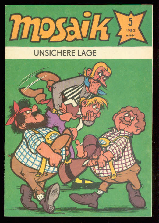 Mosaik 1980: Nr. 5: Unsichere Lage