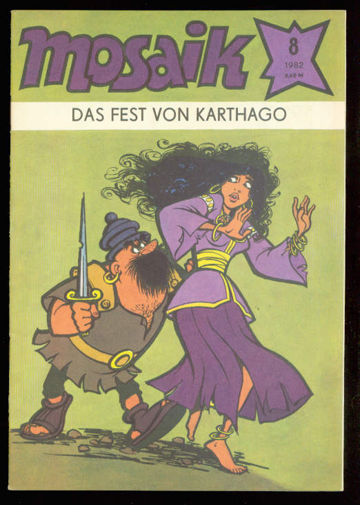 Mosaik 1982: Nr. 8: Das Fest von Karthago