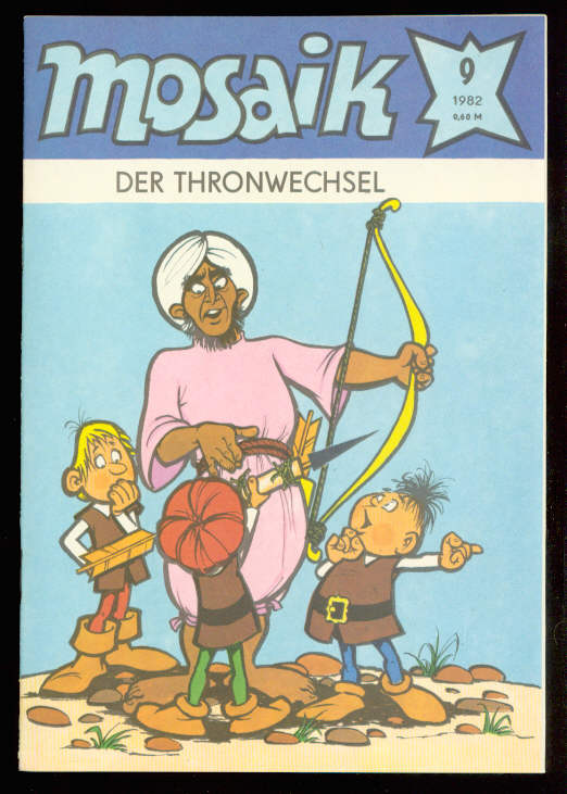 Mosaik 1982: Nr. 9: Der Thronwechsel