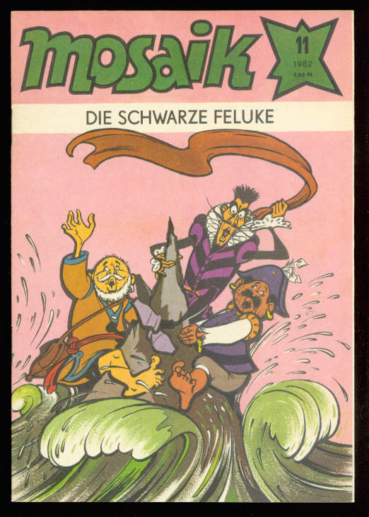 Mosaik 1982: Nr. 11: Die schwarze Feluke