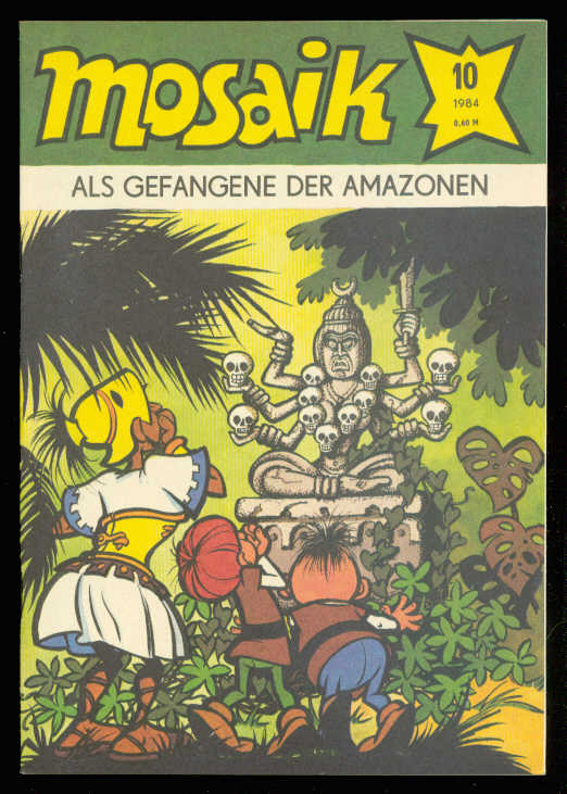 Mosaik 1984: Nr. 10: Als Gefangene der Amazonen