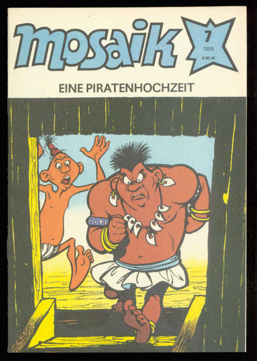 Mosaik 1988: Nr. 7: Eine Piratenhochzeit