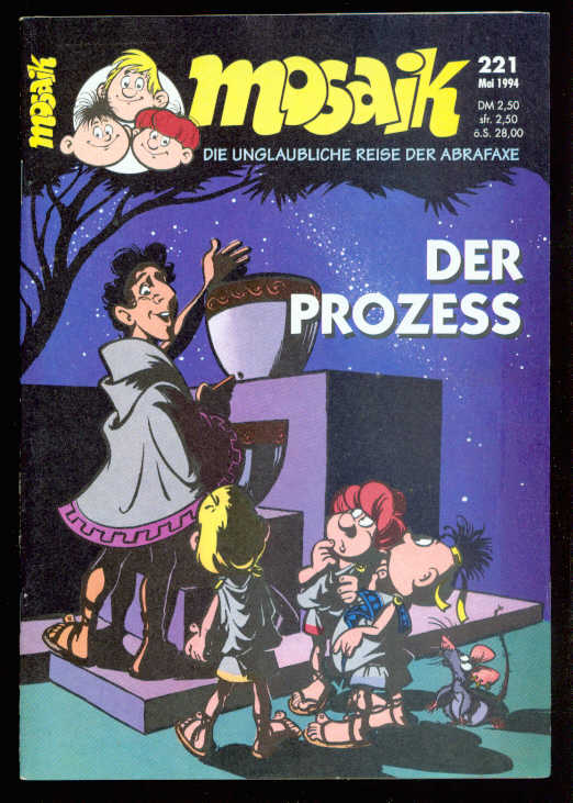 Mosaik 221: Der Prozess