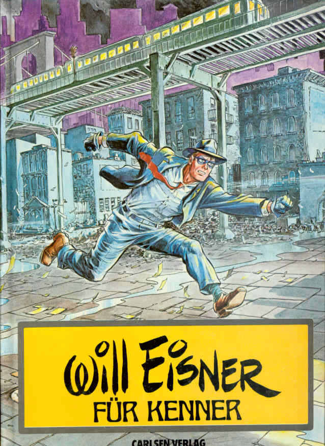 Will Eisner für Kenner: