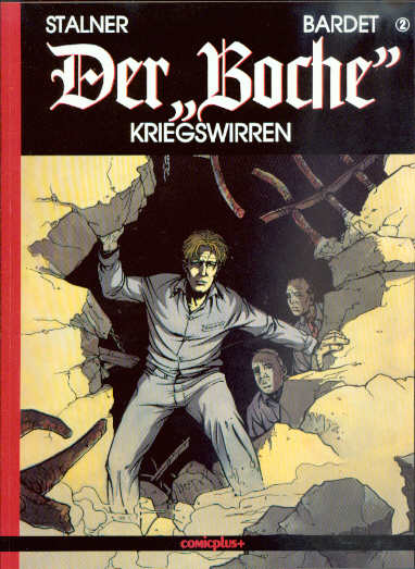 Der »Boche« 2: Kriegswirren