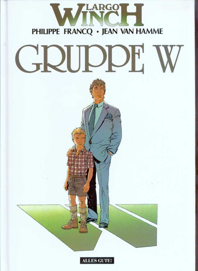 Largo Winch 2: Gruppe W