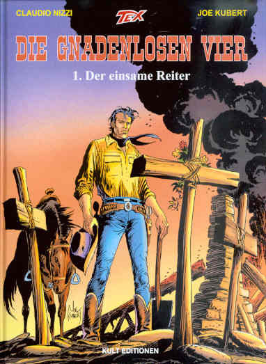 Tex (2): Die Gnadenlosen Vier (1): Der einsame Reiter