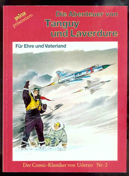 Die Abenteuer von Tanguy und Laverdure 2: Für Ehre und Vaterland (1. Auflage) (Softcover)