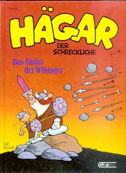 Hägar 6: Das Abitur der Wikinger (Hardcover)