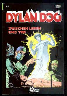 Dylan Dog 49: Zwischen Leben und Tod