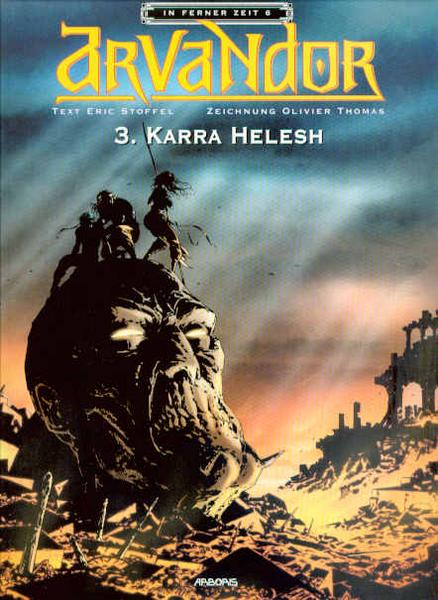 In ferner Zeit 6: Arvandor (3): Karra Helesh