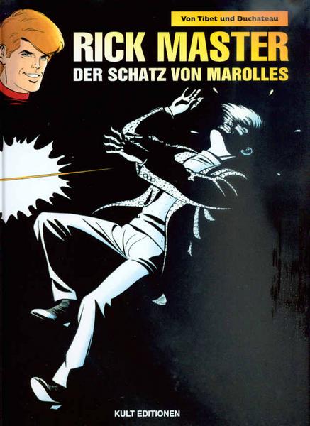 Rick Master 72: Der Schatz von Marolles