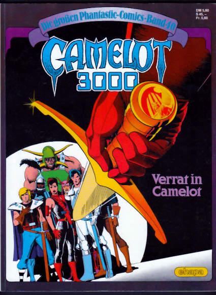 Die großen Phantastic-Comics 40: Camelot: Verrat in Camelot