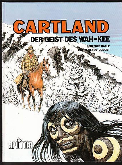 Cartland 3: Der Geist des Wah-Kee (Hardcover)