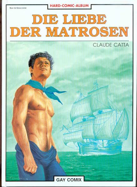 Gay Comix 1: Die Liebe der Matrosen