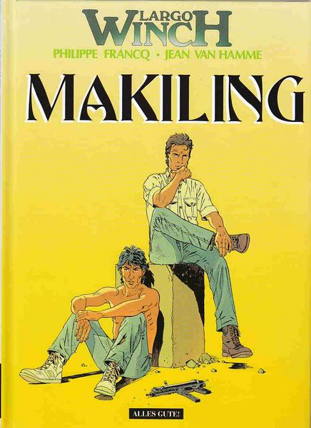 Largo Winch 7: Makiling