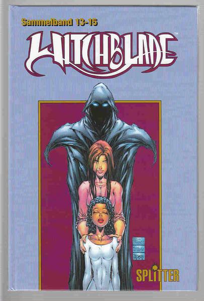 Witchblade: (Sammelband Hefte 13-15)